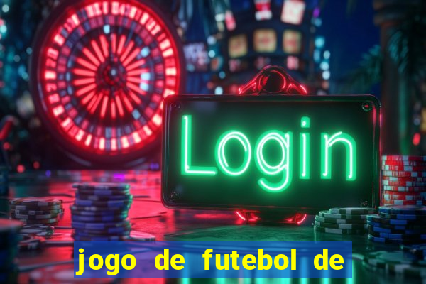 jogo de futebol de montar seu time